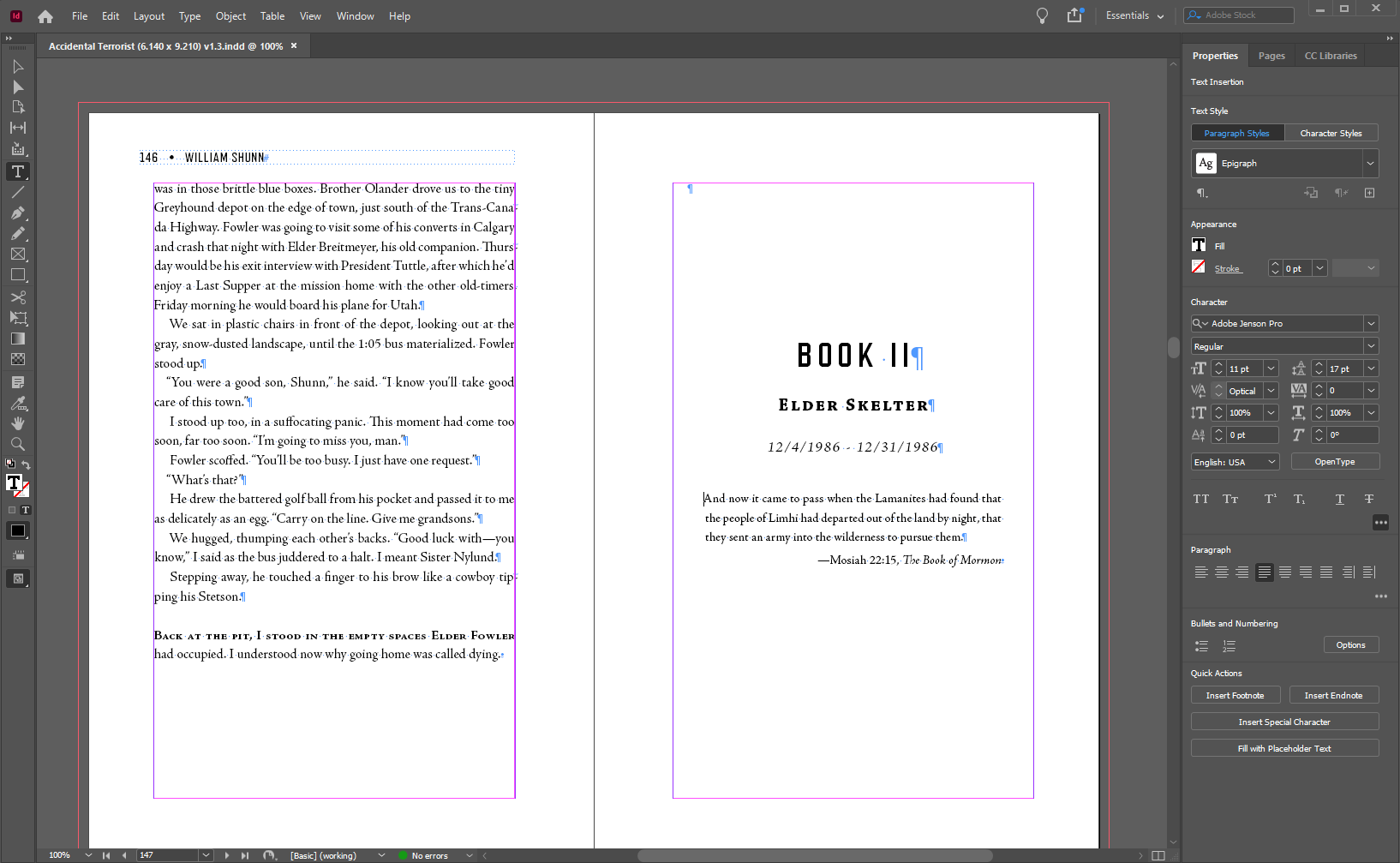 A screenshot of the Adobe InDesign application, showing two pages from The Accidental Terrorist open for typesetting, including guide lines and typographical symbols.