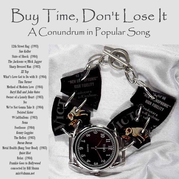 Buy Time, Don't Lose It: A Conundrum in Popular Song