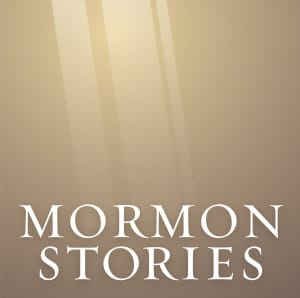 Mormon Stories Podcast