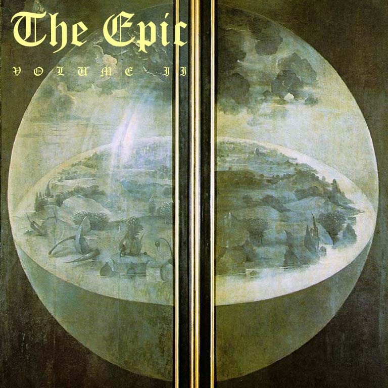 The Epic, Volume II
