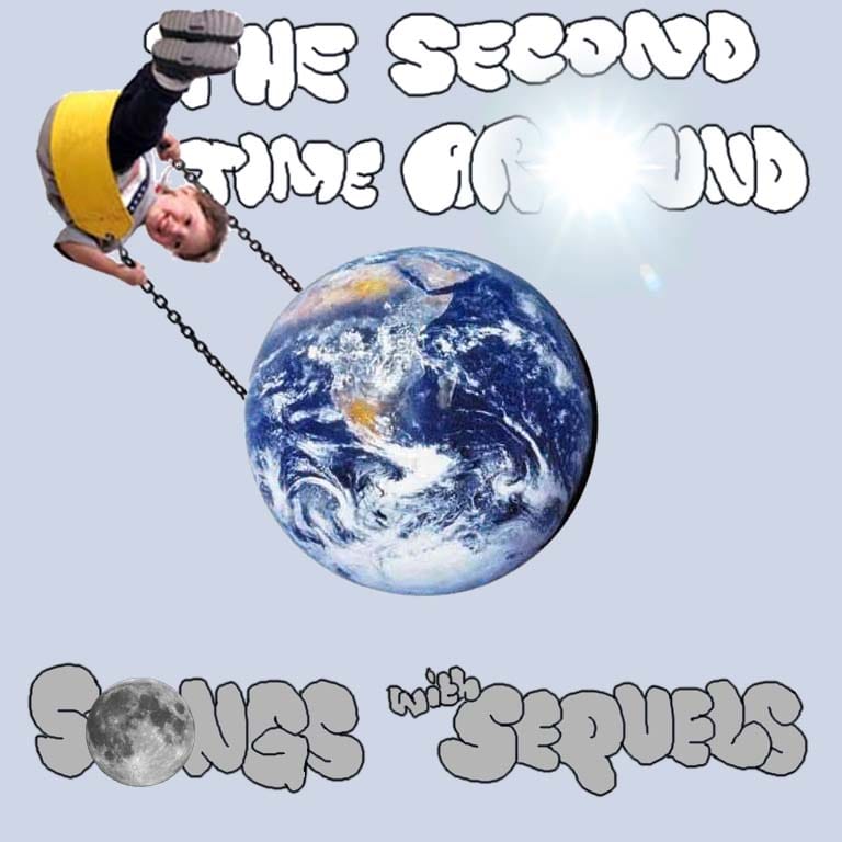 The Second Time Around: Songs with Sequels
