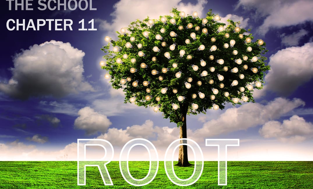 Root: Part II, Chapter 11