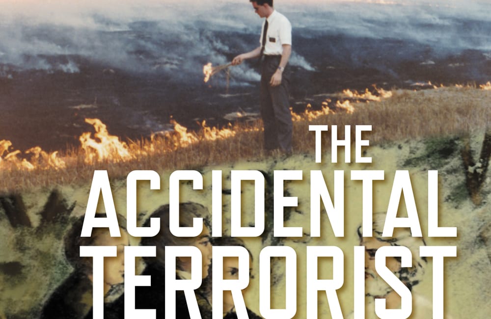 The Accidental Terrorist: An Imaginary Soundtrack to the Movie of the Memoir