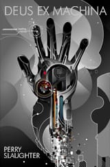 'Deus ex Machina' by Perry Slaughter
