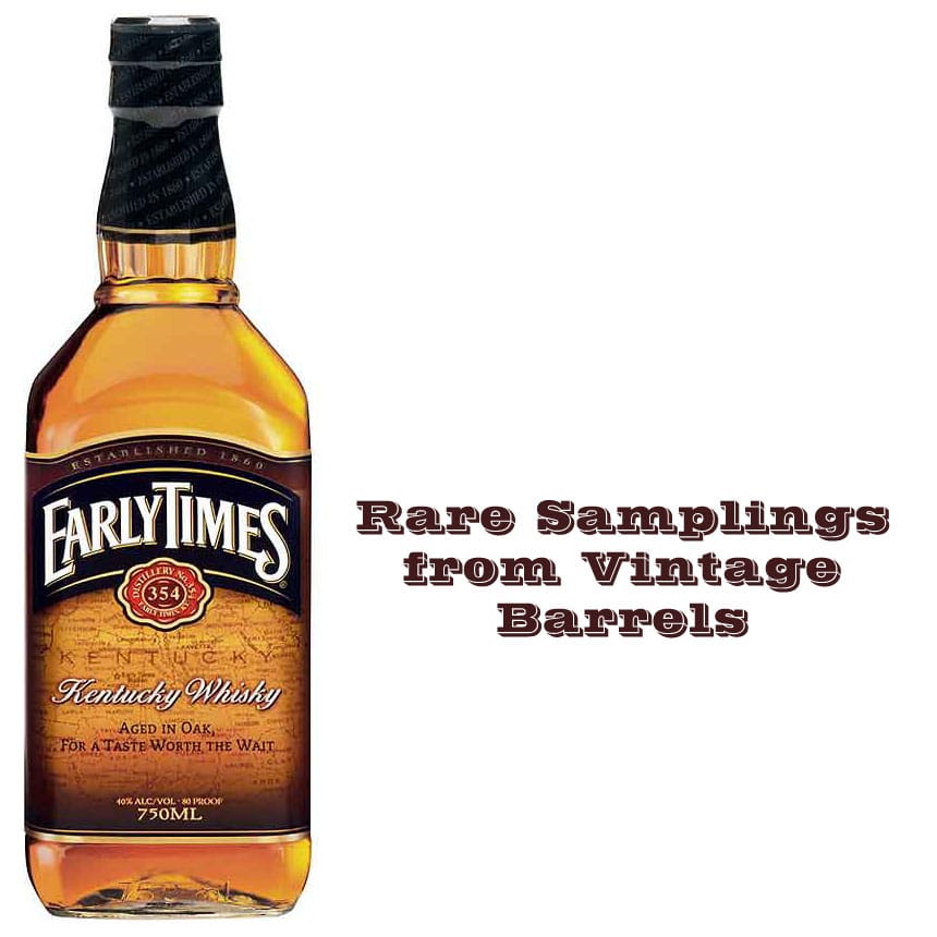 Early Times: Rare Samplings from Vintage Barrels