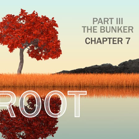 Image of: Root: Part III, Chapter 7