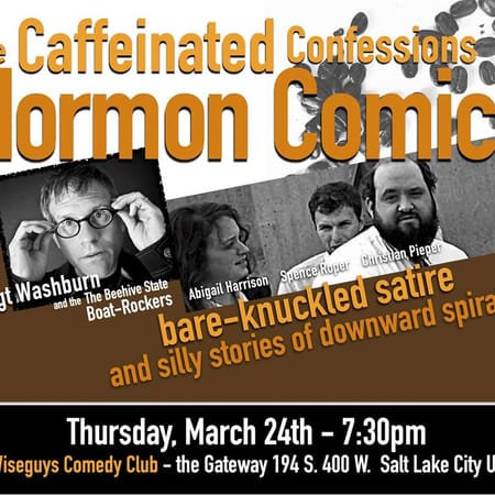 Image of: See "Caffeinated Confessions" March 24 in Salt Lake City